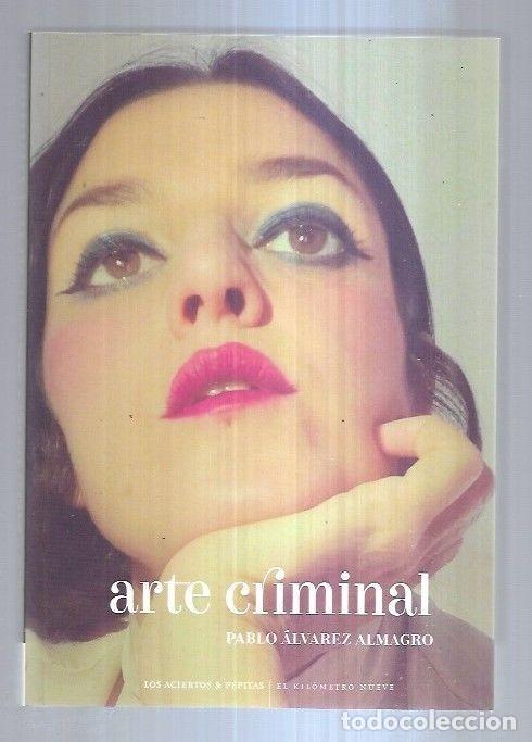 Libros: ARTE CRIMINAL - ALVAREZ ALMAGRO, PABLO - Foto 1