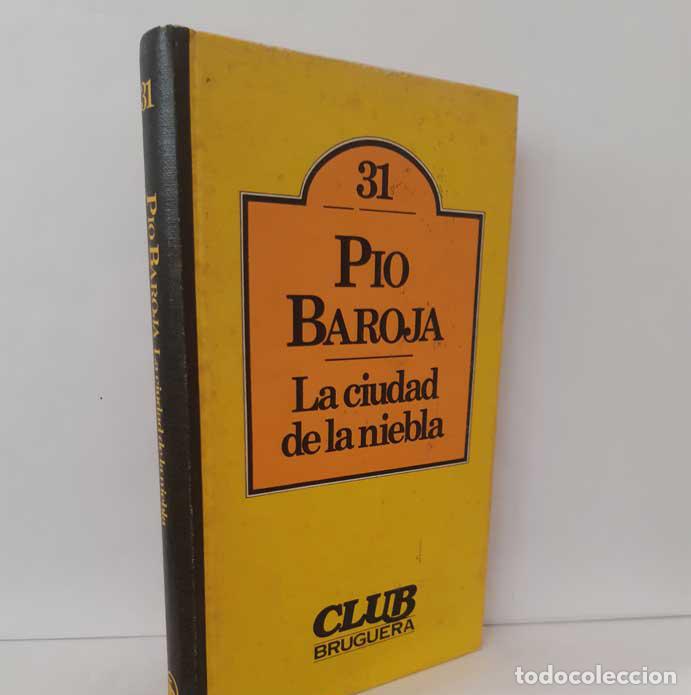 Libros: LA CIUDAD DE LA NIEBLA - BAROJA, P&Iacute;O - Foto 1