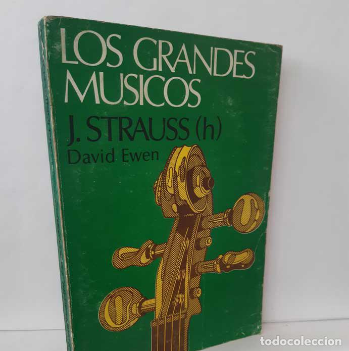 Libros: JOHANN STRAUSS (H) - EWEN, DAVID - Foto 1