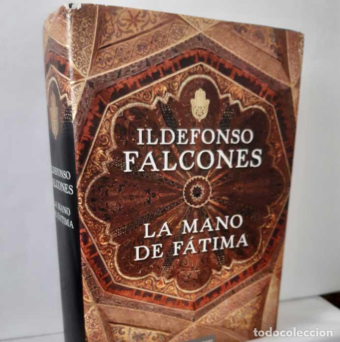 Libros: LA MANO DE F&Aacute;TIMA - FALCONES, ILDEFONSO - Foto 1