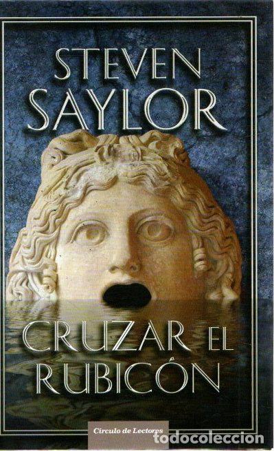Libros: Cruzar el Rubic&oacute;n - Saylor, Steven - Foto 1