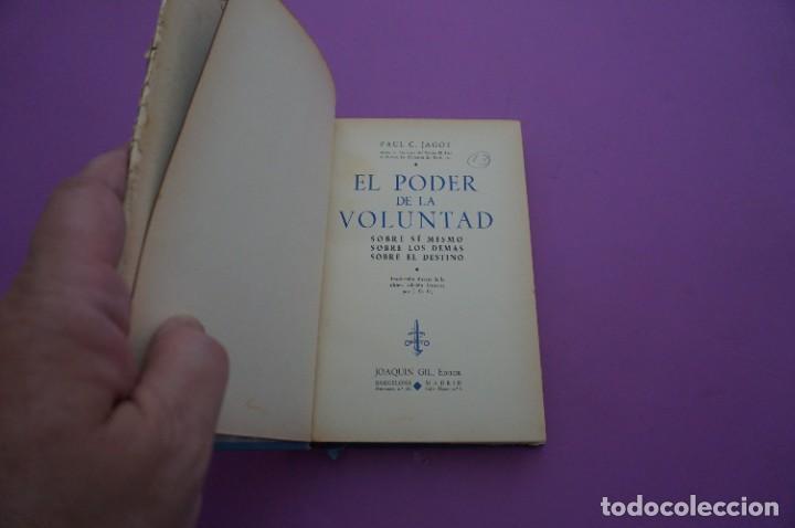 Libros: AMF-10C/ EL PODER DE LA VOLUNTAD - PAUL C. JADOT / JOAQUIN GIL EDITOR - Foto 2