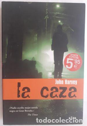 Libros: La caza - John Harvey - Foto 1