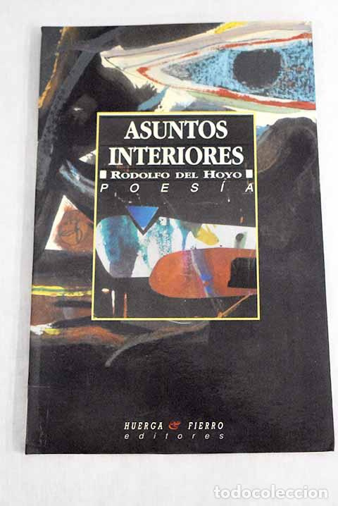 Libros: Asuntos interiores.- Hoyo, Rodolfo del - Foto 1