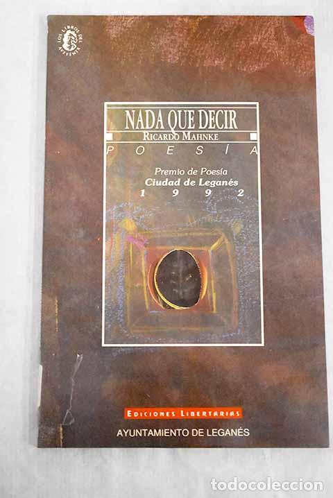 Libros: Nada que decir: Mahnke, Ricardo.- Mahnke, Ricardo - Foto 1