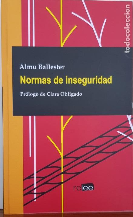 Libros: NORMAS DE INSEGURIDAD - BALLESTER, ALMU - RELEE
