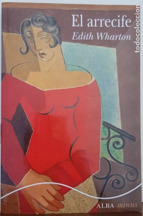 Libros: EL ARRECIFE - EDITH WHARTON - ALBA EDITORIAL, S.L. - Foto 1