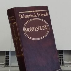 Libros: DEL ESPÍRITU DE LAS LEYES II - MONTESQUIEU