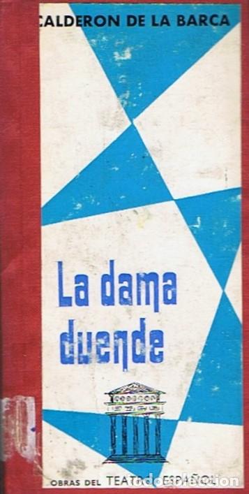 Libros: LA DAMA DUENDE. (en dos partes) - La Barca. Calder&oacute;n de, - Foto 1