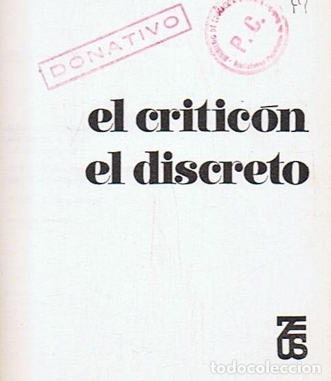 Libros: EL CRITIC&Oacute;N * EL DISCRETO. 2 Tomos. - Graci&aacute;n. Baltasar, - Foto 1
