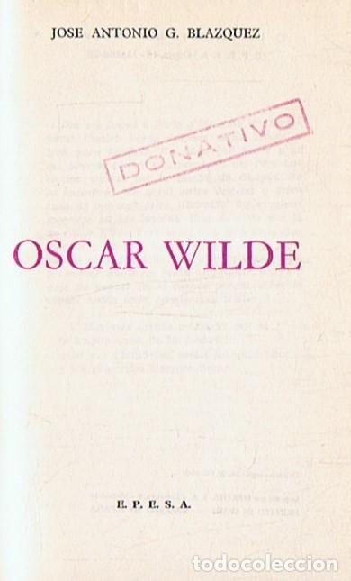 Libros: OSCAR WILDE. - Blazquez. Jos&eacute; Antonio G., - Foto 1