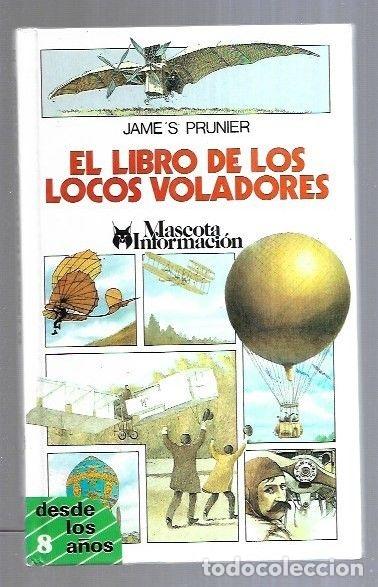 Libros: LIBRO DE LOS LOCOS VOLADORES - EL - PRUNIER, JAMES - Foto 3