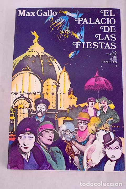 Libros: El palacio de las fiestas.- Gallo, Max - Foto 1