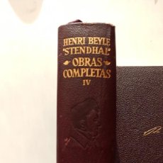 Libros: HENRI BEYLE, STENDHAL - OBRAS COMPLETAS - VOL. IV - AGUILAR, 1964