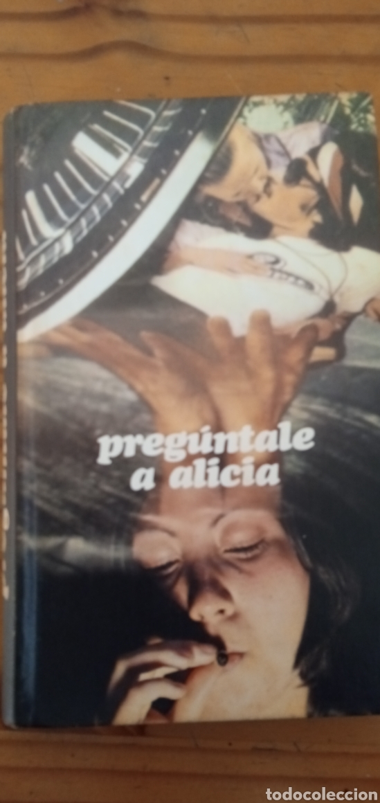 Libros: Preguntale a Alicia.Anonimo.Circulo de lectores.1973 - Foto 1