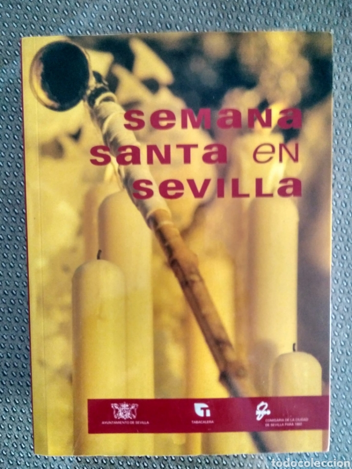 Libros: Semana Santa en Sevilla. 1992. Ayuntamiento. - Foto 1