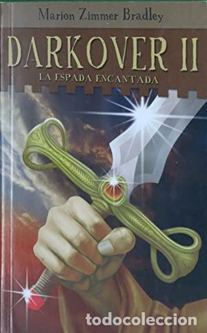 Libros: DARKOVER 2 LA ESPADA ENCANTADA - Zimmer Bradley,Marion - Foto 1