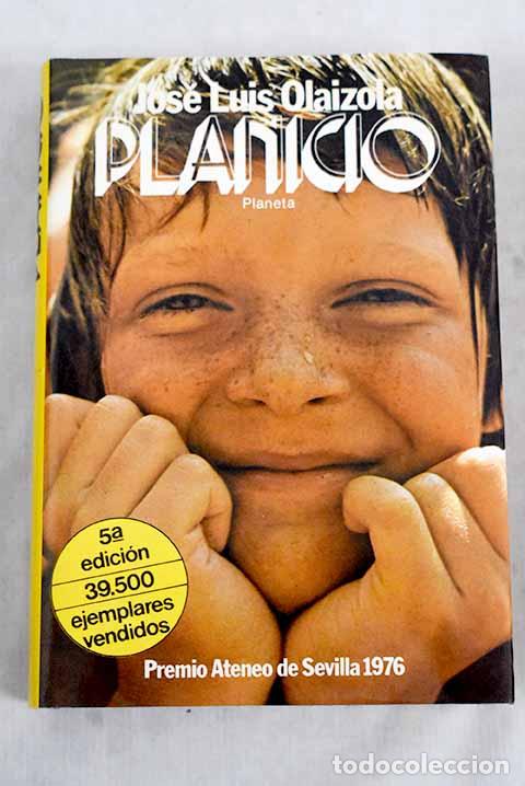 Libros: Planicio.- Olaizola, Jos&eacute; Luis - Foto 1