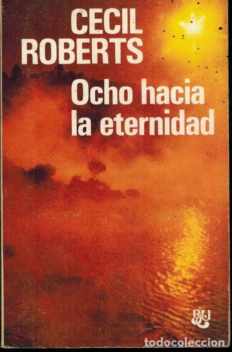 Libros: OCHO HACIA LA ETERNIDAD - Foto 1