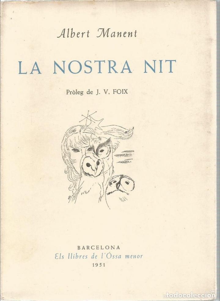 Libros: La nostra nit. Dedicatoria autografa - MANENT, ALBERT - Foto 1