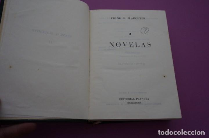 Libros: AMF-7E/ NOVELAS II - FRANK G. SLAUGHTER / EDITORIAL PLANETA - Foto 2