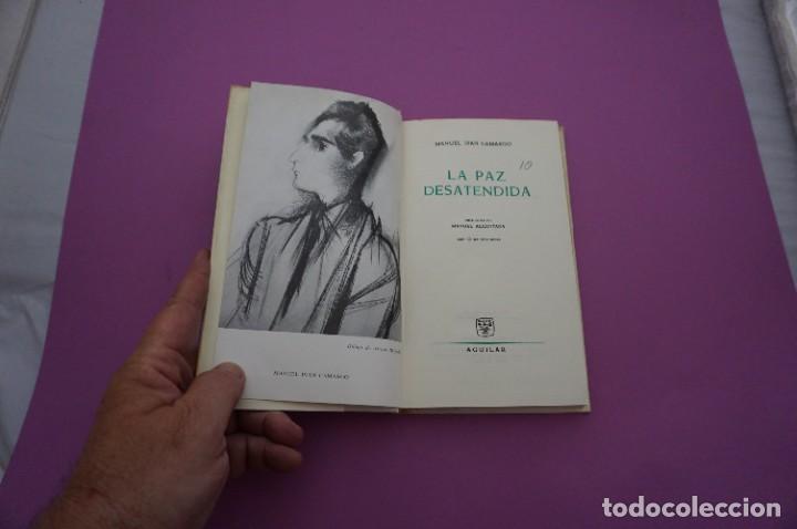 Libros: AMF-7E/ LA PAZ DESATENDIDA - MANUEL IVAN CAMARGO / AGUILAR EDITOR - Foto 2