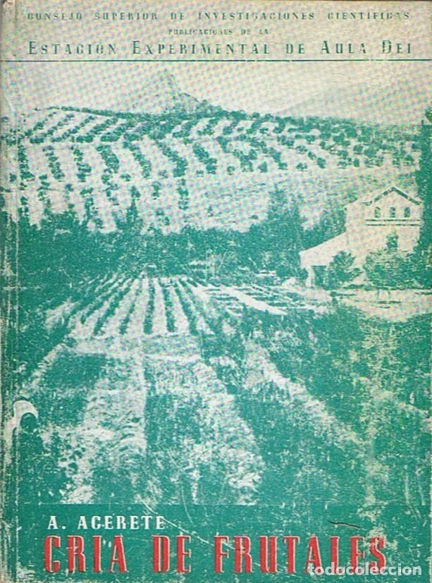 Libros: CR&Iacute;A DE FRUTALES. - Acerete. A., - Foto 1