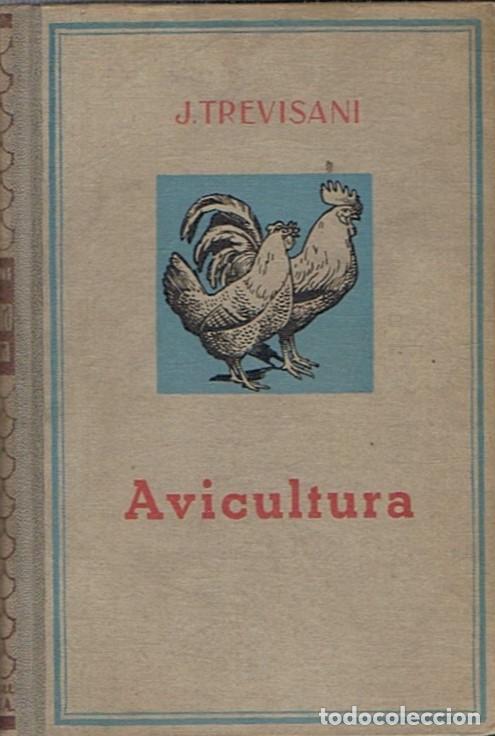 Libros: MANUAL PR&Aacute;CTICO DE AVICULTURA. - Trevisani. Marqu&eacute;s J., - Foto 1