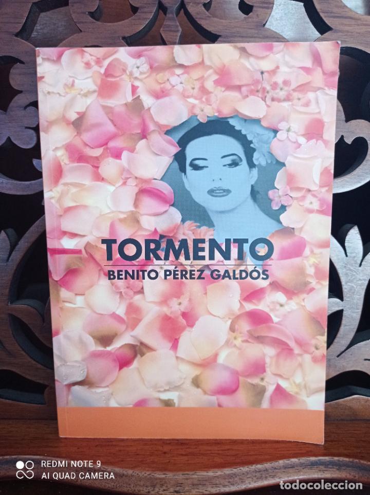 Libros: TORMENTO, BENITO PEREZ GALDOS. CANARIAS 2008 - Foto 2