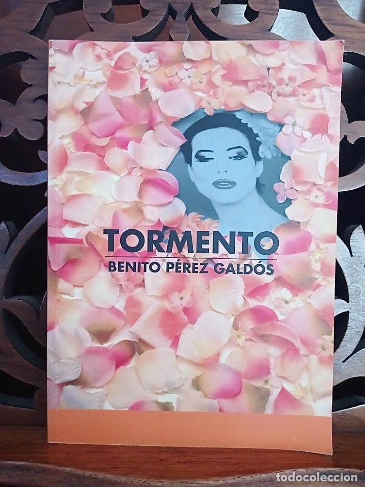 Libros: TORMENTO, BENITO PEREZ GALDOS. CANARIAS 2008 - Foto 1
