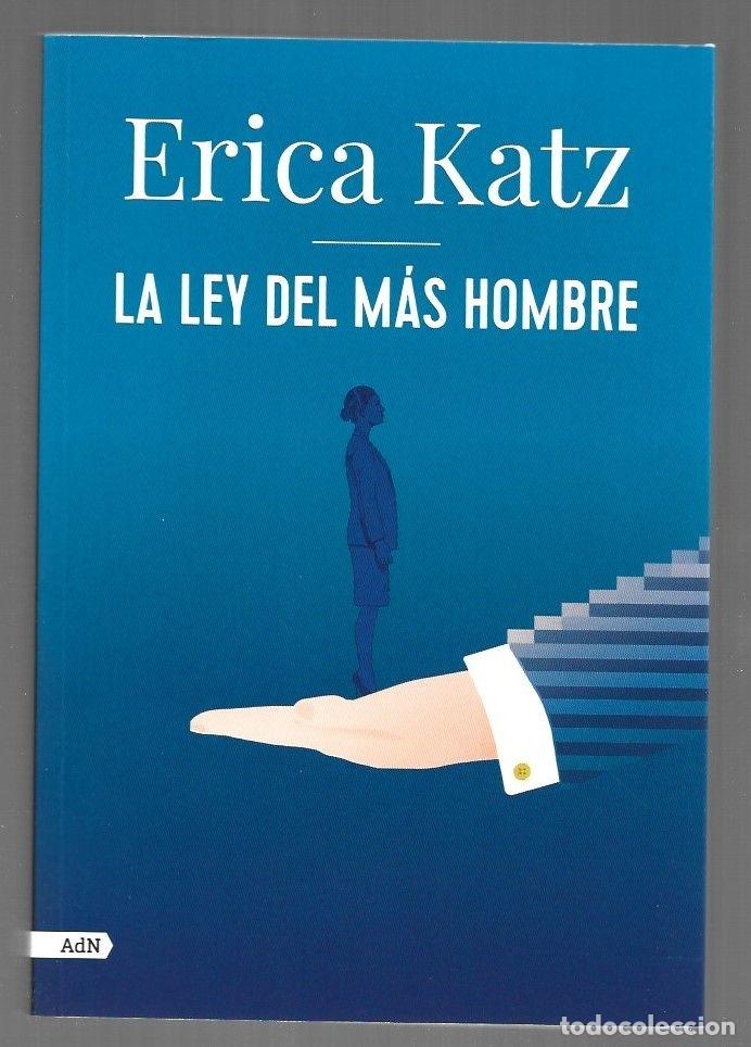 Libros: LEY DEL MAS HOMBRE - LA - KATZ, ERICA - Foto 6