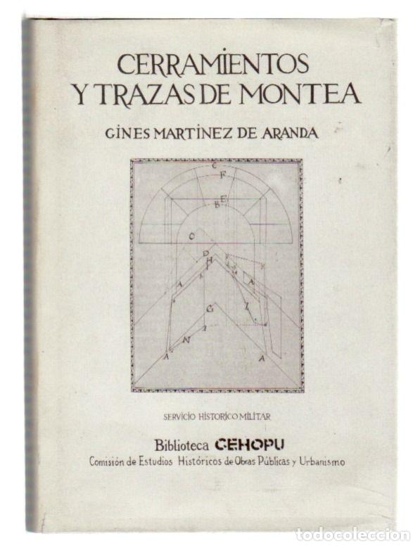 Libros: CERRAMIENTOS Y TRAZAS DE MONTEA - MARTINEZ DE ARANDA, GINES - Foto 4