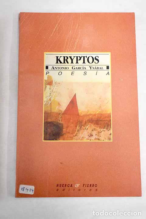 Libros: Kryptos: autobiograf&iacute;as.- Garc&iacute;a Ys&aacute;bal, Antonio - Foto 1