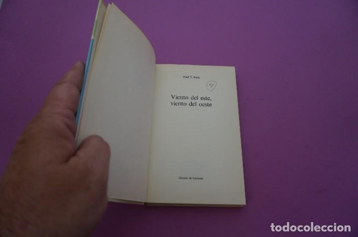 Libros: AMF-9B/ VIENTO DEL ESTE, VIENTO DEL OESTE - PEARL S, BUCK / CIRCULO DE LECTORES - Foto 2