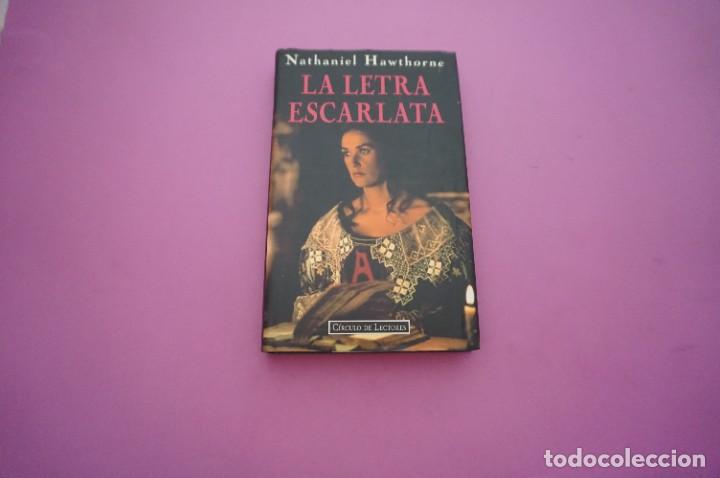 Libros: AMF-9C/ LA LETRA ESCARLATA - NATHANIEL HAWTHORNE / CIRCULO DE LECTORES - Foto 1