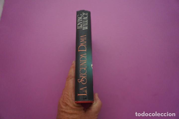 Libros: AMF-9C/ LA SEGUNDA DAMA - IRVING WALLACE / CIRCULO DE LECTORES - Foto 6