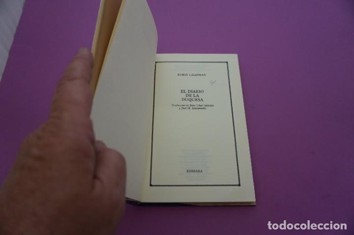 Libros: AMF-9C/ EL DIARIO DE LA DUQUESA - ROBIN CHAPMAN / EDHASA EDITOR - Foto 2