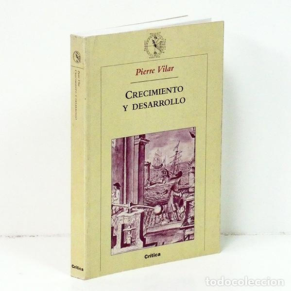 Libros: VILAR (Pierre). Crecimiento y desarrollo - Foto 1