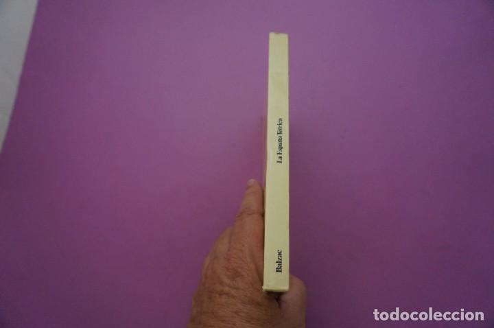 Libros: AMF-9D/ LA ESPA&Ntilde;A TETRICA BALZAC / LEGASA LITERARIA - Foto 6