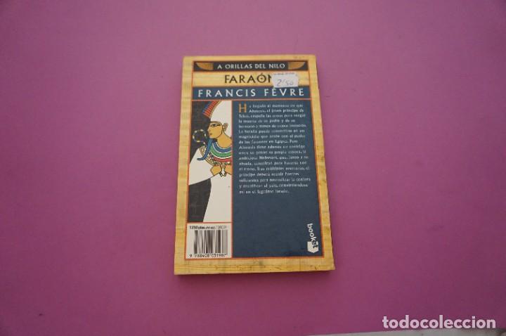 Libros: AMF-9E/ FARAON - FRANCIS FEVRE - PLANETA EDITOR - Foto 5