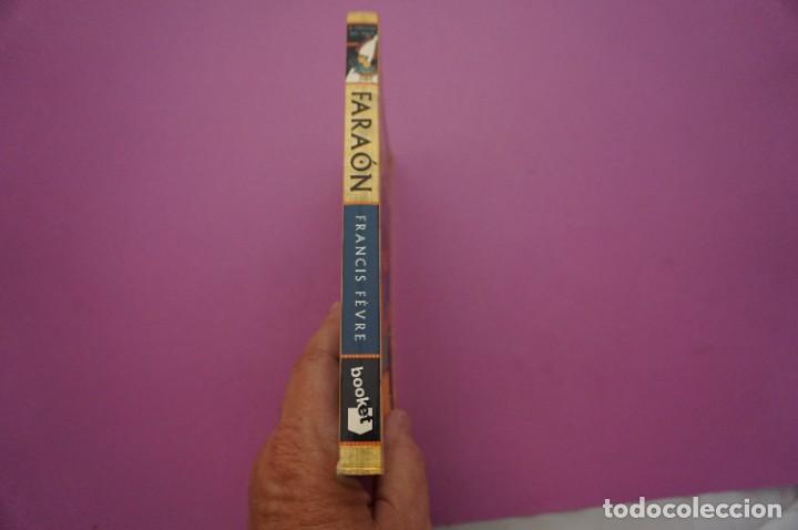 Libros: AMF-9E/ FARAON - FRANCIS FEVRE - PLANETA EDITOR - Foto 6
