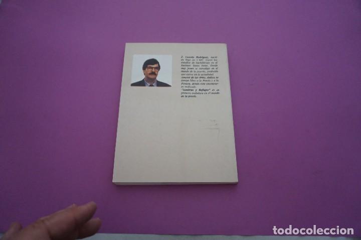 Libros: AMF-9F/ SOMBRAS Y REFLEJOS - J. LISARDO RODRIGUEZ / EDICIONES CARDE&Ntilde;OSO - Foto 5