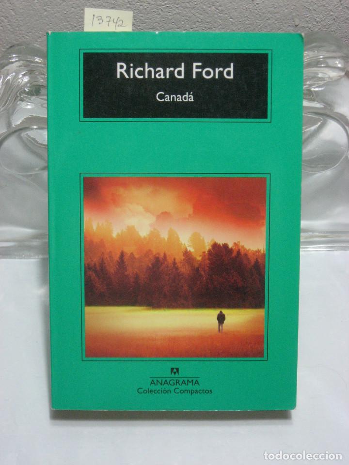 Libros: CANAD&Aacute; - Richard Ford - Foto 1