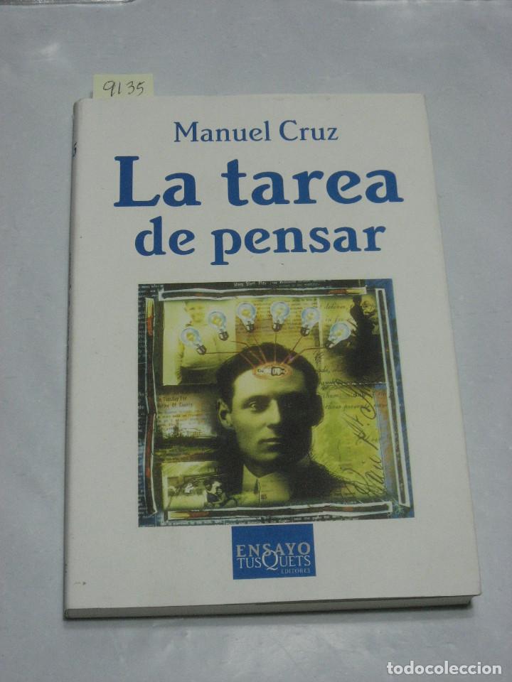 Libros: LA TAREA DE PENSAR - Manuel Cruz - Foto 1