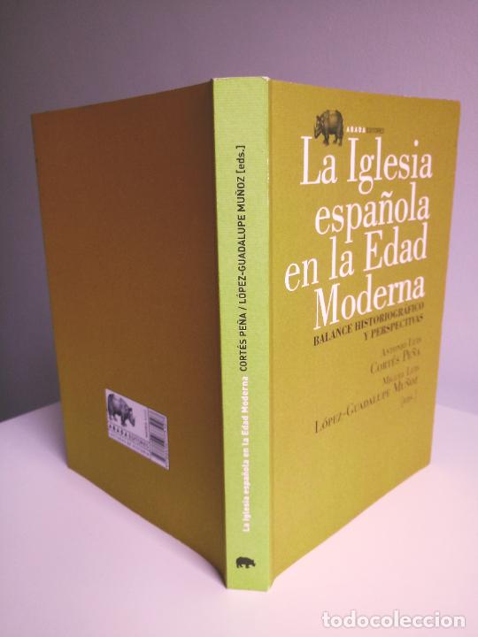Libros: VV.AA. - LA IGLESIA ESPA&Ntilde;OLA EN LA EDAD MODERNA - ABADA, 2007 - COMO NUEVO - Foto 2