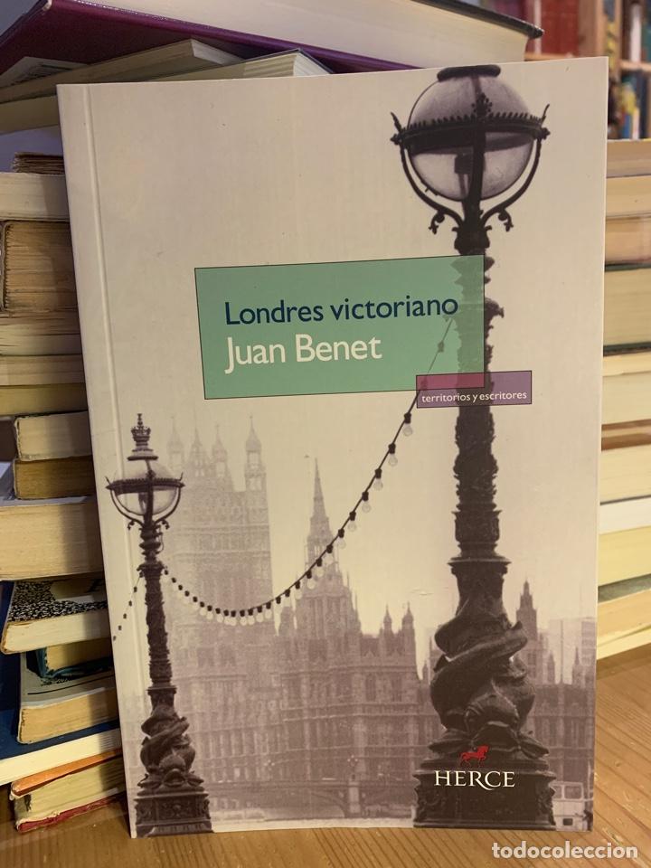 Libros: Londres victoriano - Juan Benet - Foto 1
