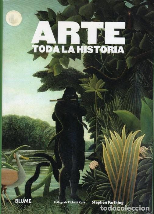books: ARTE TODA LA HISTORIA (STEPHEN FARTHING) BLUME 2016