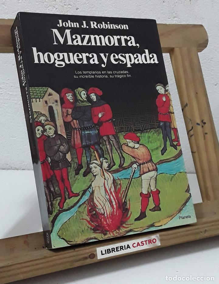 Libros: Mazmorra, hoguera y espada - John J. Robinson - Foto 1