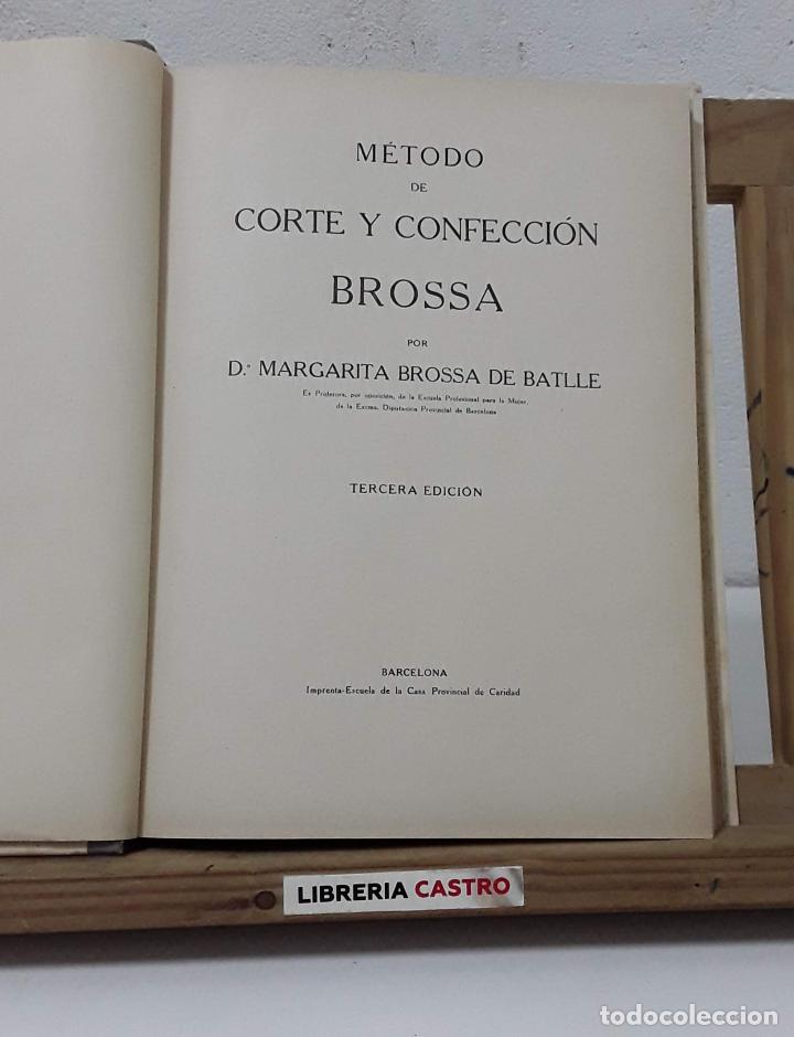 Libros: M&eacute;todo de corte y confecci&oacute;n Brossa - Margarita Brossa de Batlle - Foto 2