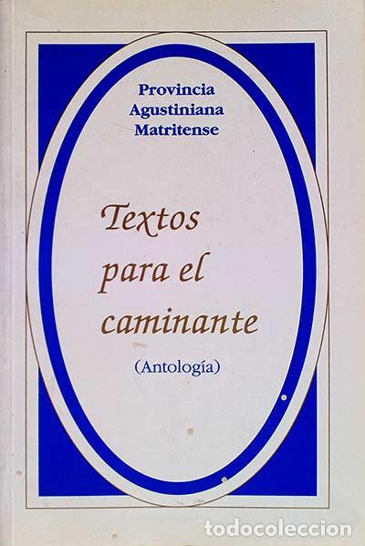 Libros: Textos para el caminante (Antolog&iacute;a) - VVAA - Foto 1